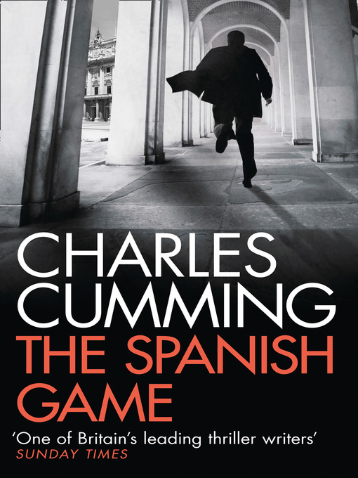 Title details for The Spanish Game by Charles Cumming - Wait list